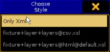 The grandMA Choose Style menu, with the pointer on Only Xml, above the csv and html .xsl styles.