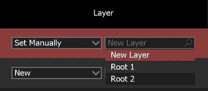 The Layer column set to Set Manually, its layer list open on New Layer, Root 1 and Root 2.