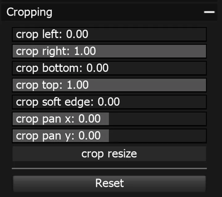 The Cropping section at default values: crop left, right, bottom and top, crop soft edge, crop pan x and y, crop resize toggle and Reset.
