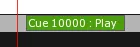 A Cue Clip on the Timeline, shown as a green bar labelled Cue 10000 : Play.
