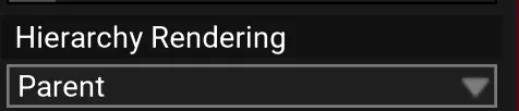 The Hierarchy Rendering dropdown of the Object Properties panel, set to Parent instead of none.