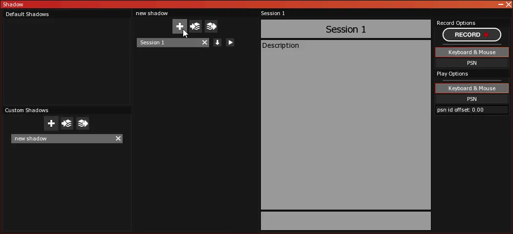 The Shadow module, with Session 1 added to the new shadow breakdown list and its title and Description shown on the right.
